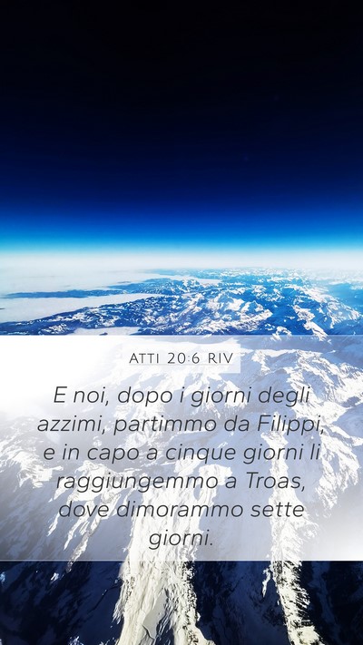 Atti 20:6 RIV Bible Verse Image
