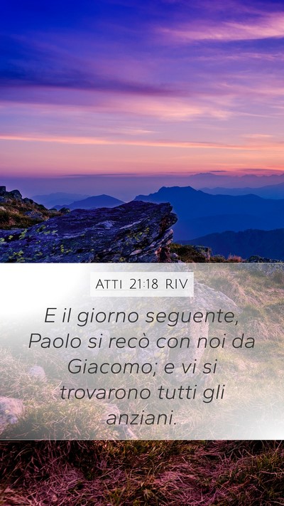 Atti 21:18 RIV Bible Verse Image