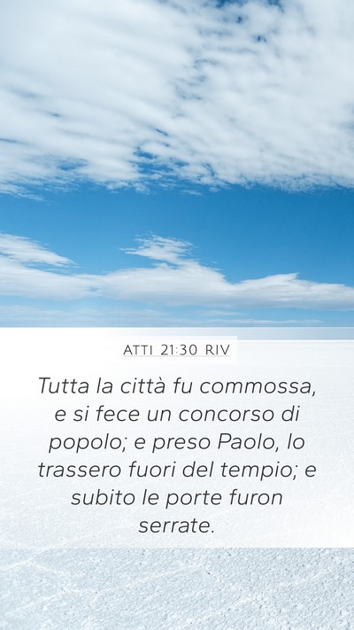 Atti 21:30 RIV Bible Verse Image