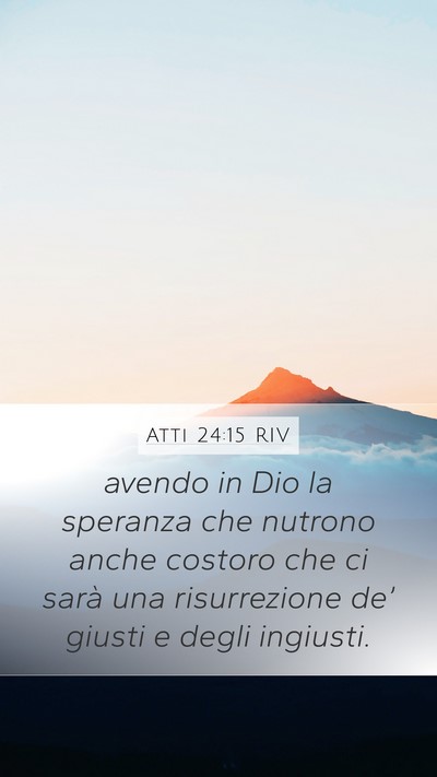Atti 24:15 RIV Bible Verse Image