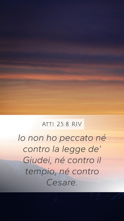 Atti 25:8 RIV Bible Verse Image