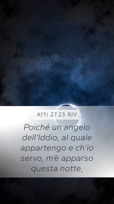 Atti 27:23 RIV Bible Verse Image