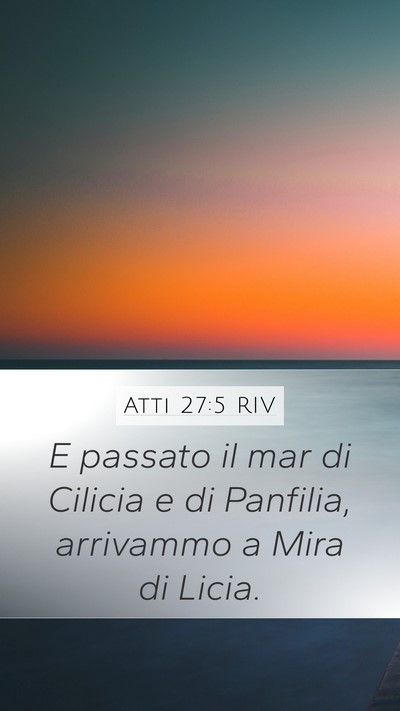 Atti 27:5 RIV Bible Verse Image