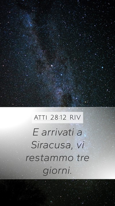 Atti 28:12 RIV Bible Verse Image