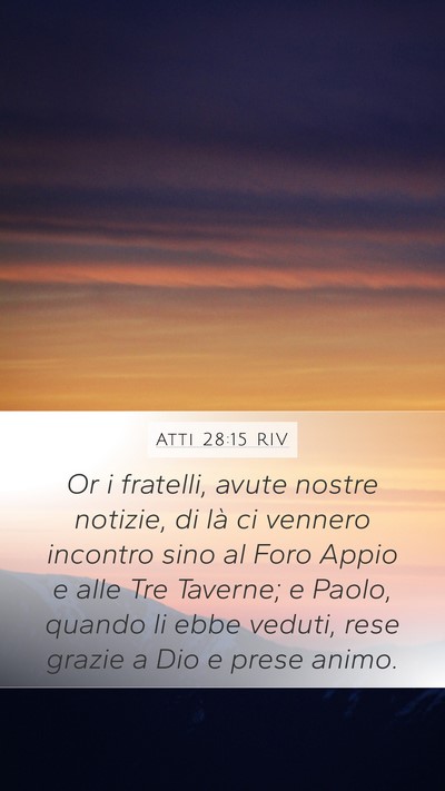Atti 28:15 RIV Bible Verse Image