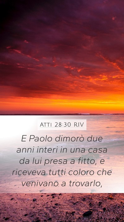 Atti 28:30 RIV Bible Verse Image
