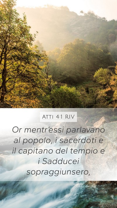 Atti 4:1 RIV Bible Verse Image
