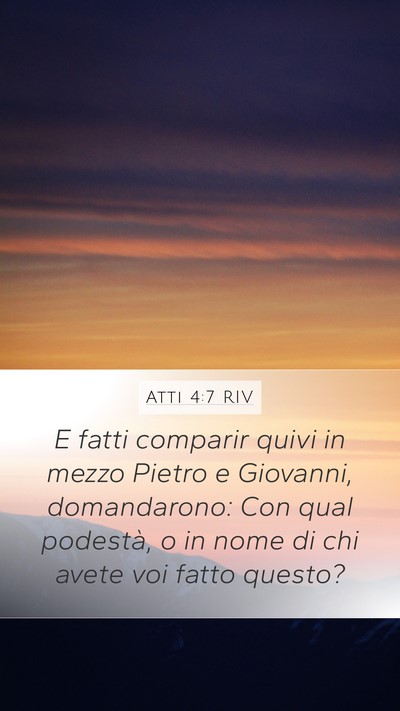 Atti 4:7 RIV Bible Verse Image