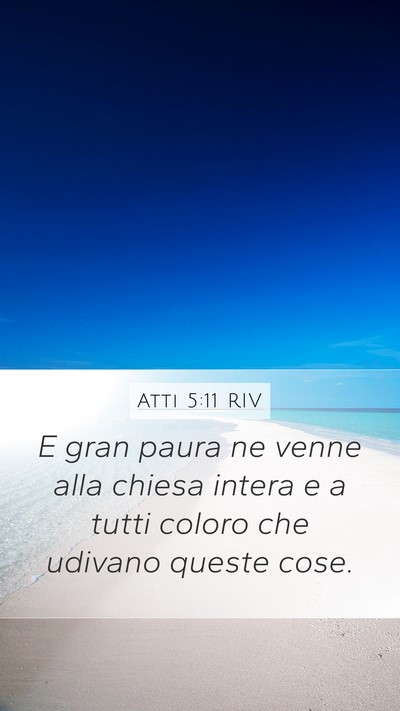 Atti 5:11 RIV Mobile Phone Wallpaper - E gran paura ne venne alla chiesa intera e a - Mobile Bible Verse Wallpaper