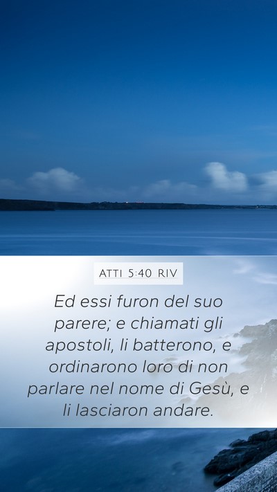 Atti 5:40 RIV Bible Verse Image