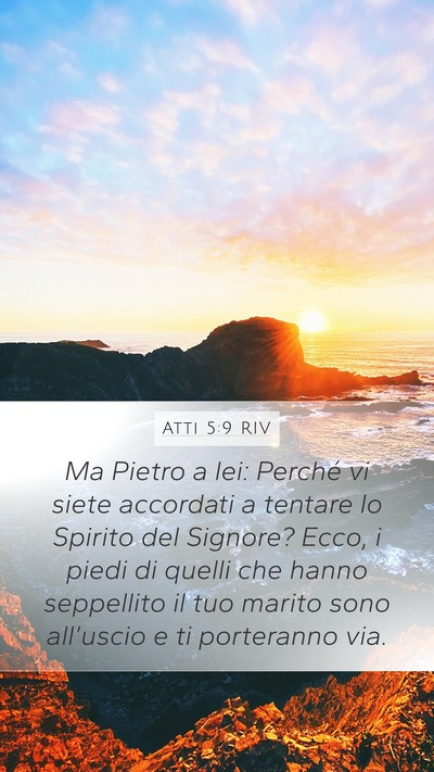 Atti 5:9 RIV Bible Verse Image