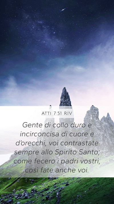 Atti 7:51 RIV Bible Verse Image