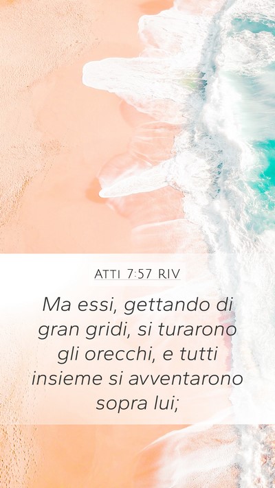 Atti 7:57 RIV Bible Verse Image
