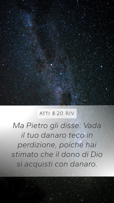 Atti 8:20 RIV Bible Verse Image