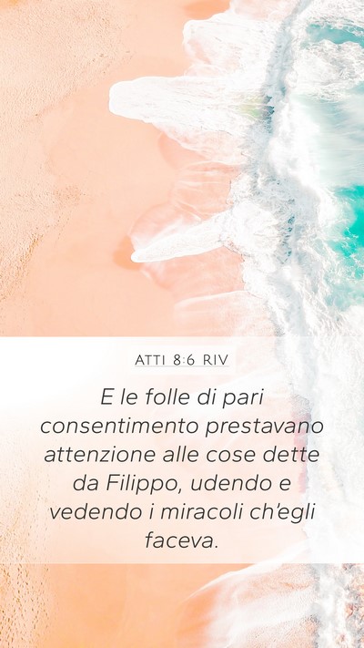 Atti 8:6 RIV Bible Verse Image