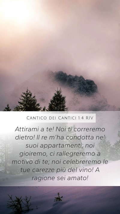 Cantico dei Cantici 1:4 RIV Bible Verse Image