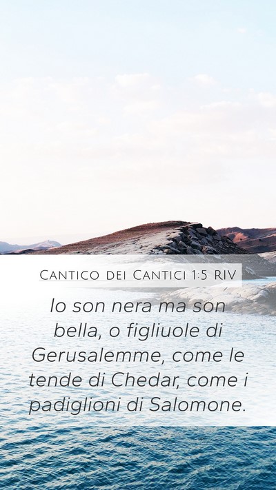 Cantico dei Cantici 1:5 RIV Bible Verse Image