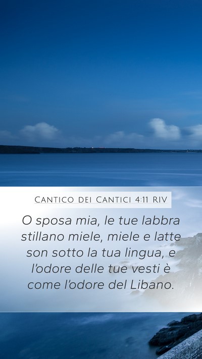Cantico dei Cantici 4:11 RIV Bible Verse Image