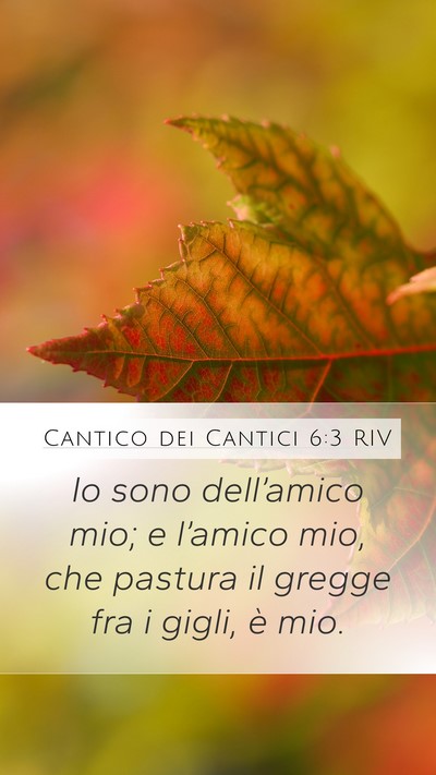 Cantico dei Cantici 6:3 RIV Bible Verse Image