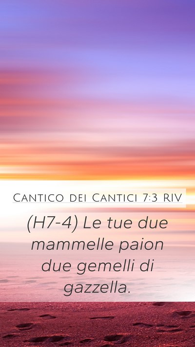 Cantico dei Cantici 7:3 RIV Bible Verse Image