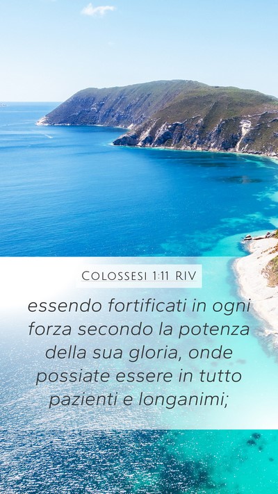 Colossesi 1:11 RIV Bible Verse Image