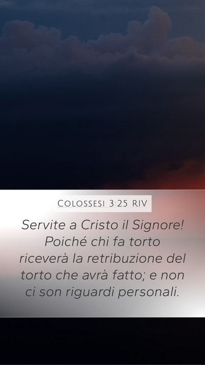 Colossesi 3:25 RIV Bible Verse Image