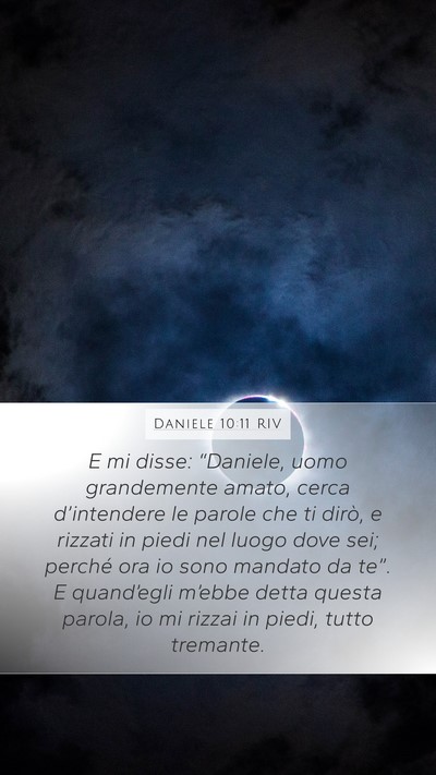 Daniele 10:11 RIV Bible Verse Image