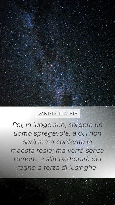 Daniele 11:21 RIV Bible Verse Image