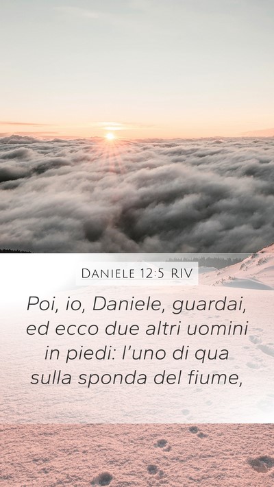 Daniele 12:5 RIV Bible Verse Image