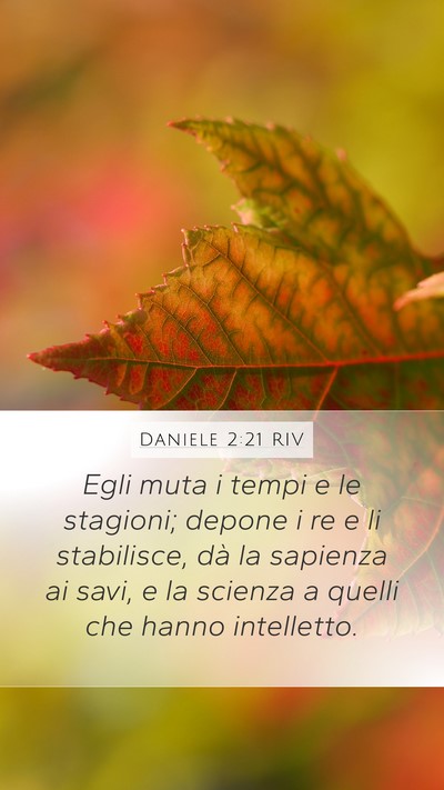 Daniele 2:21 RIV Bible Verse Image