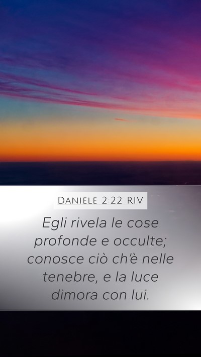 Daniele 2:22 RIV Bible Verse Image