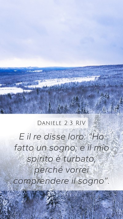 Daniele 2:3 RIV Bible Verse Image