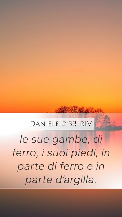 Daniele 2:33 RIV Bible Verse Image