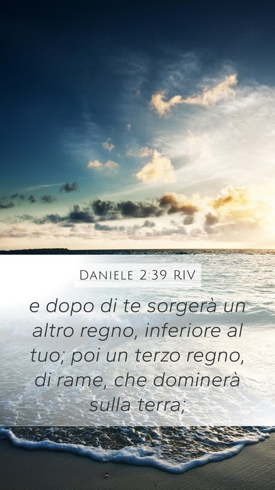 Daniele 2:39 RIV Bible Verse Image