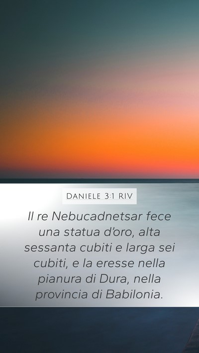 Daniele 3:1 RIV Bible Verse Image