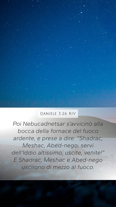 Daniele 3:26 RIV Bible Verse Image