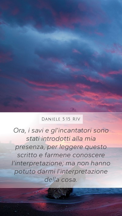 Daniele 5:15 RIV Bible Verse Image