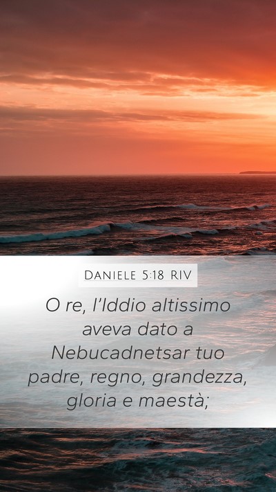 Daniele 5:18 RIV Bible Verse Image