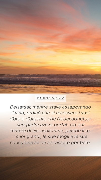 Daniele 5:2 RIV Bible Verse Image