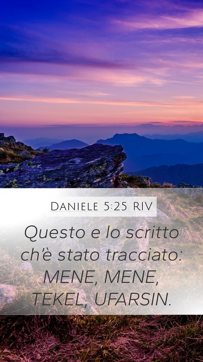 Daniele 5:25 RIV Bible Verse Image