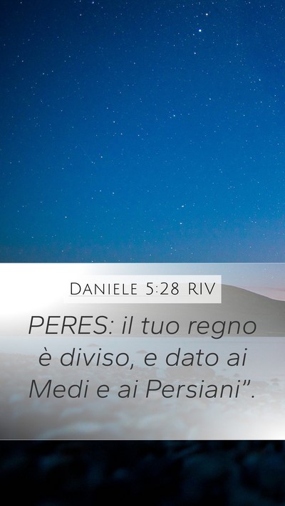 Daniele 5:28 RIV Bible Verse Image