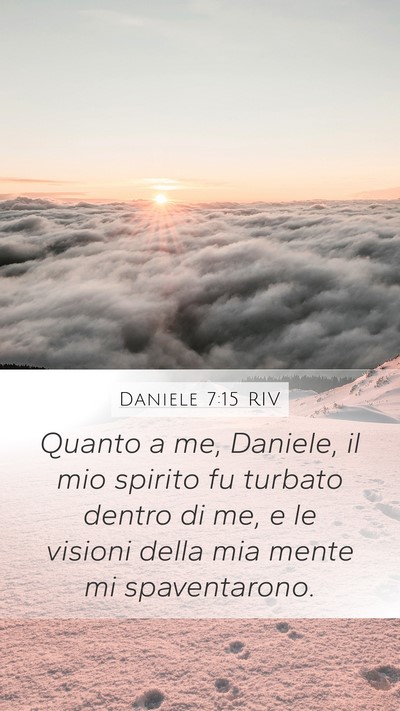 Daniele 7:15 RIV Bible Verse Image