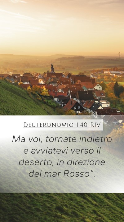 Deuteronomio 1:40 RIV Bible Verse Image