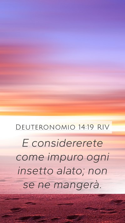 Deuteronomio 14:19 RIV Mobile Phone Wallpaper - E considererete come impuro ogni insetto alato; - Mobile Bible Verse Wallpaper