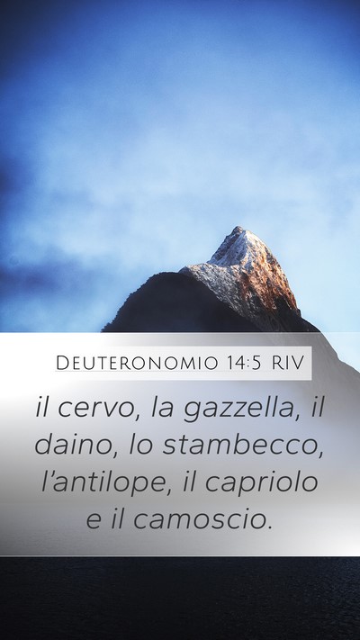 Deuteronomio 14:5 RIV Mobile Phone Wallpaper - il cervo, la gazzella, il daino, lo stambecco, - Mobile Bible Verse Wallpaper