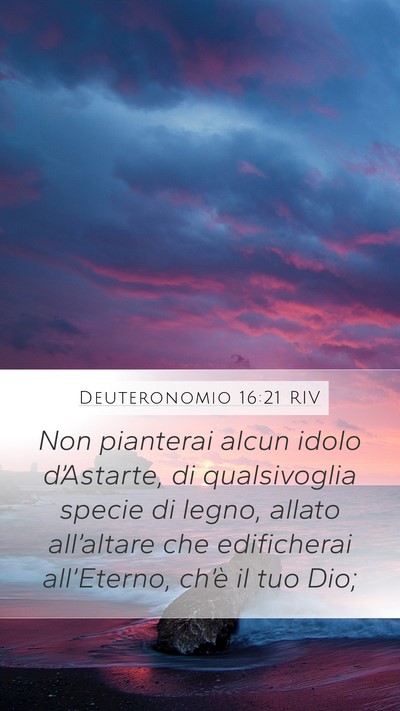 Deuteronomio 16:21 RIV Bible Verse Image