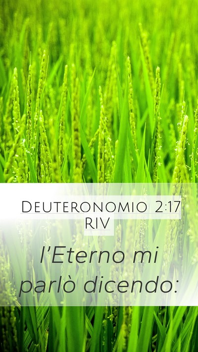 Deuteronomio 2:17 RIV Mobile Phone Wallpaper - l’Eterno mi parlò - Mobile Bible Verse Wallpaper