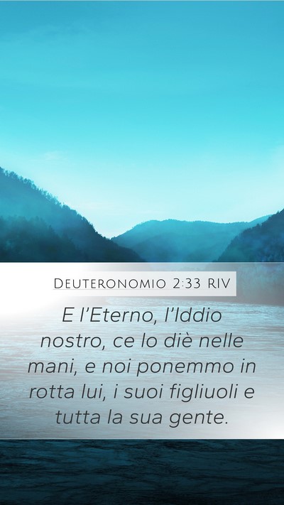 Deuteronomio 2:33 RIV Bible Verse Image