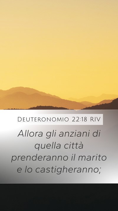 Deuteronomio 22:18 RIV Mobile Phone Wallpaper - Allora gli anziani di quella città prenderanno - Mobile Bible Verse Wallpaper