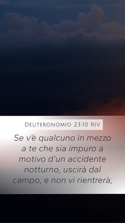 Deuteronomio 23:10 RIV Mobile Phone Wallpaper - Se v’è qualcuno in mezzo a te che sia impuro a - Mobile Bible Verse Wallpaper
